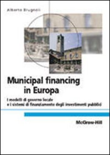 Municipal financing in Europa - Alberto Brugnoli