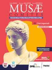 Musae comites. Ediz. rossa. Per il Liceo classico. Con e-book. Con espansione online. Vol. 3: L  età imperiale