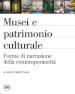 Musei e patrimonio culturale. Forme di narrazione della contemporaneità