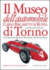 Il Museo dell automobile. «Carlo Biscaretti di Ruffia» di Torino