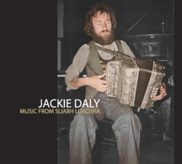 Music from sliabh luachra - JACKIE DALY