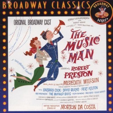 Music man, the - SOUNDTRACK / BROADWAY CAST