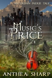 Music s Price: An Urban Faerie Tale