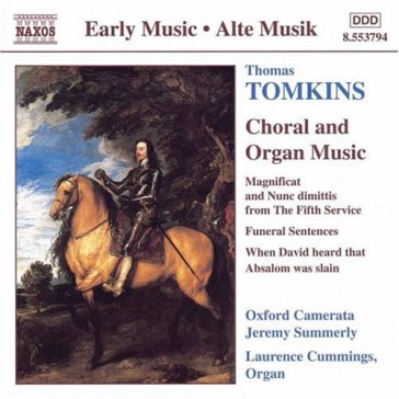 Musica corale e organstica - Thomas Tomkins