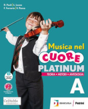 Musica nel cuore. Platinum. Per la Scuola media. Con e-book. Con espansione online. Con DVD-ROM. Vol. B: Storia e ascolto