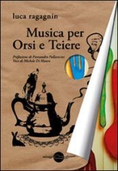 Musica per orsi e teiere