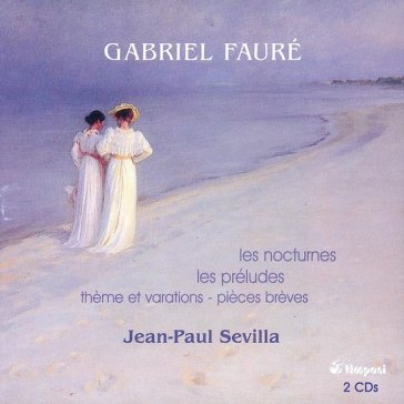 Musiche per pianoforte - Gabriel Fauré