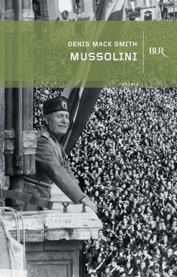 Mussolini - Denis Mack Smith