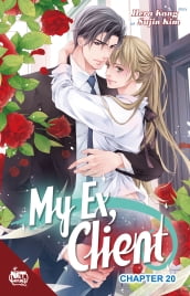 My Ex, Client Chapter 20