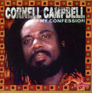 My confession - Cornell Campbell