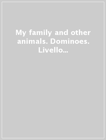 My family and other animals. Dominoes. Livello 3. Con CD-ROM. Con Multi-ROM