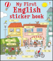 My first english sticker book. Con adesivi. Ediz. illustrata