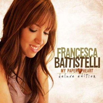 My paper heart -deluxe- - FRANCESCA BATTISTELLI