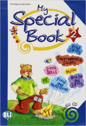 My special book. Per la 2ª classe elementare. Con File audio per il download - Mariagrazia Bertarini