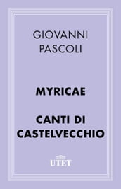 Myricae e Canti di Castelvecchio