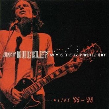 Mystery white boy + bonus - Jeff Buckley