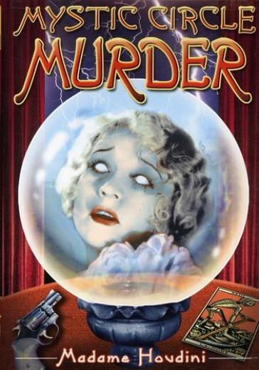 Mystic circle murder - Betty Compson