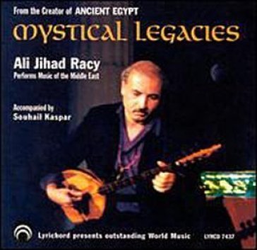 Mystical legacies - ALI JIHAD RACY