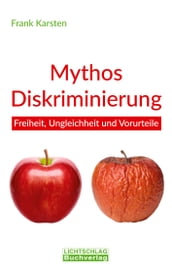 Mythos Diskriminierung