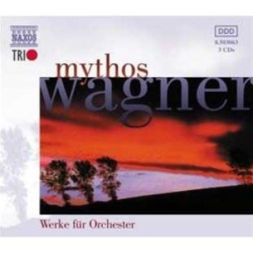 Mythos werke fur orcheste - Richard Wagner