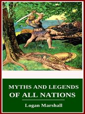 Myths and Legends of All Nations