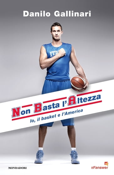 NBA - Non Basta l'Altezza - Danilo Gallinari