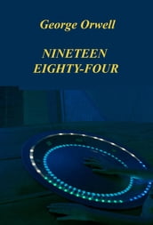 NINETEEN EIGHTY-FOUR