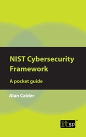 NIST Cybersecurity Framework - A pocket guide