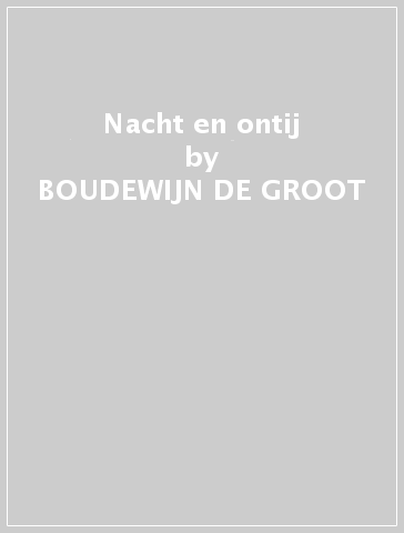 Nacht en ontij - BOUDEWIJN DE GROOT