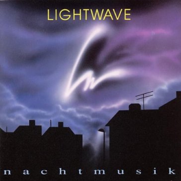 Nachtmusik - LIGHTWAVE