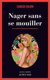 Nager sans se mouiller