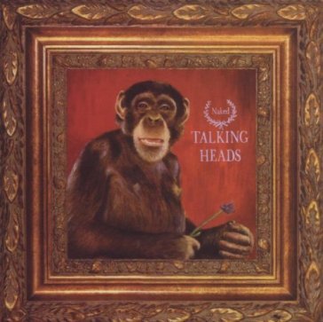 Naked (2009 release) - Talking Heads