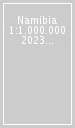 Namibia 1:1.000.000 2023 n.e.. Nuova ediz.