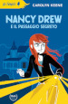 Nancy Drew e il passaggio segreto. Nuova ediz.