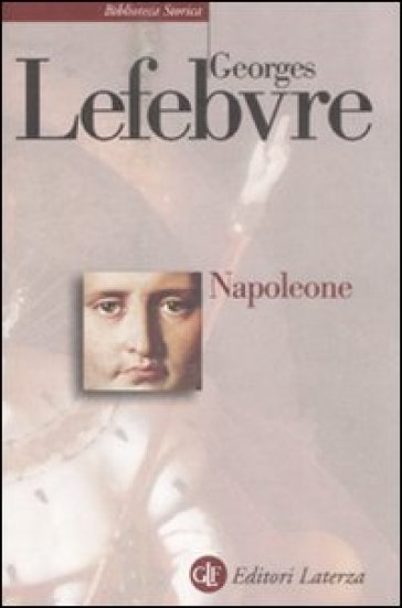 Napoleone - Georges Lefebvre