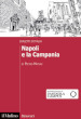 Napoli e la Campania. Dialetti d Italia