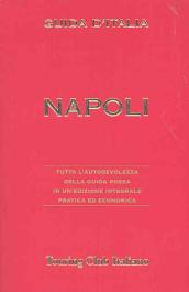 Napoli. Ediz. illustrata