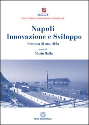 Napoli innovazione sviluppo