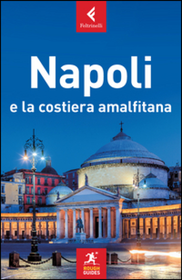 Napoli e la Costiera Amalfitana - Martin Dunford - Natasha Foges