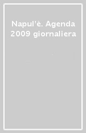 Napul è. Agenda 2009 giornaliera