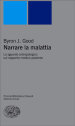Narrare la malattia. Lo sguardo antropologico sul rapporto medico-paziente