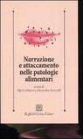 Narrazione e attaccamento nelle patologie alimentari