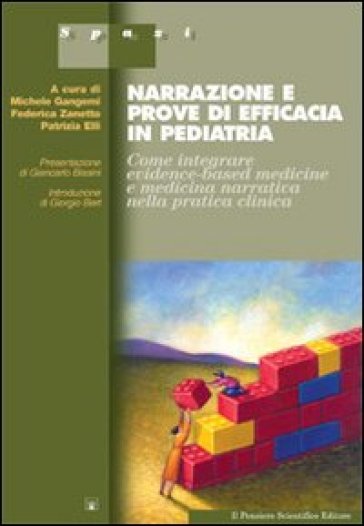 Narrazione e prove di efficacia in pediatria - Michele Gangemi - Federica Zanetto - Patrizia Elli