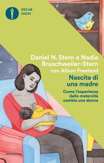 Nascita di una madre - Daniel Stern - Nadia Bruschweiler-Stern