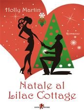 Natale al Lilac Cottage