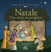 Natale. Una storia meravigliosa