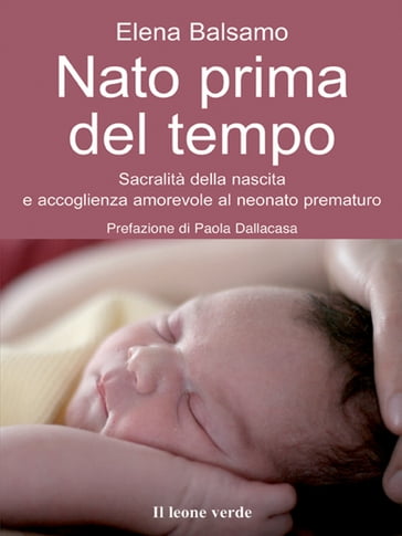 Nato prima del tempo - Elena Balsamo