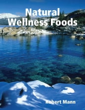 Natural Wellness Foods