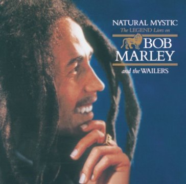 Natural mystic - Bob Marley