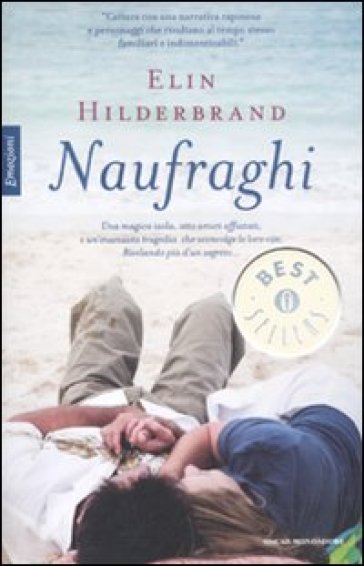 Naufraghi - Elin Hilderbrand